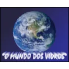 O MUNDO DOS VIDROS